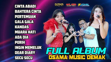 FULL ALBUM OSAMA MUSIK TERBARU - ANIJAYA AUDIO LIVE