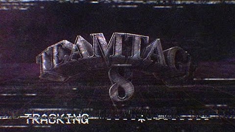 Teamtage #8 by Dualsub and Goisyy