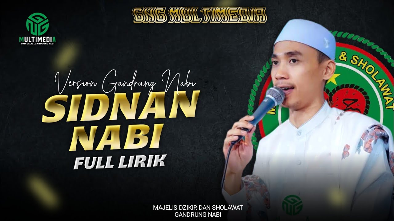 full-lirik-ii-sidnan-nabi-version-gandrung-nabi-youtube