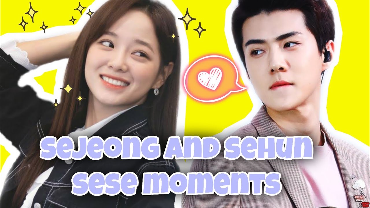 SEHUN AND SEJEONG - SESE ARE SWEET COUPLE!
