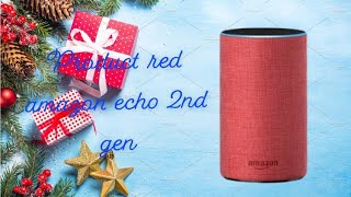 Product RED Amazon Echo 2nd Generation unboxing