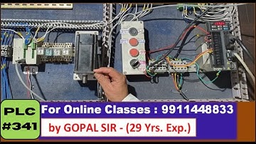 PLC & SERVO DRIVE - INPUT/OUTPUT WIRING & PROGRAMMING OF SERVO MOTOR IN HINDI | PLC 341 BY GOPAL SIR