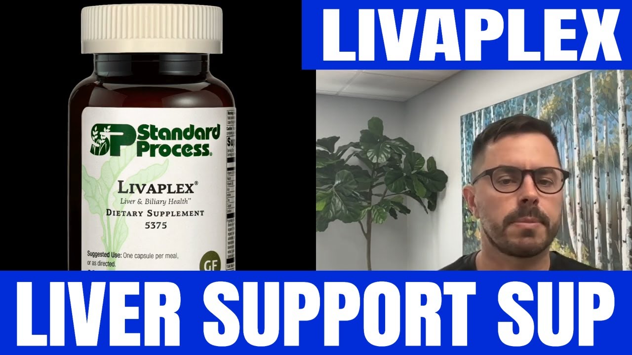 Livaplex by Standard Process Review One Of The Best Liver Health