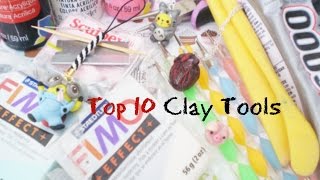 Top 10 Clay Essentials for Beginners!