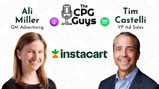 Enabling Immersive Brand Experiences with Instacart's Ali Miller & Tim Castelli