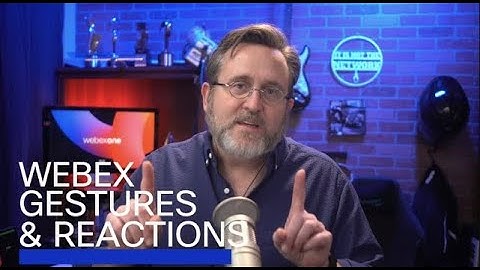 Express yourself with gestures and reactions in Webex