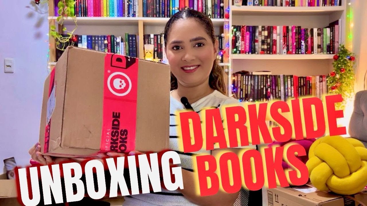 UNBOXING DE LIVROS DA DARKSIDE BOOKS