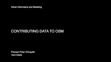 05 CONTRIBUTING DATA TO OSM
