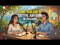 How to Talk About Bad Habits in Italian | Italian Podcast for Easy Conversation #italianpodcast