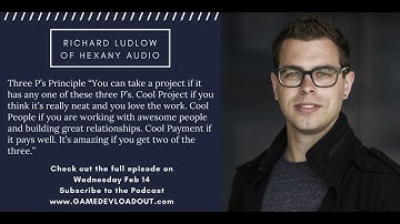 81: Follow the Three P’s Principle When Choosing a Job with Richard Ludlow of Hexany Audio