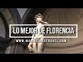 Lo mejor de florencia  italia  mario caira travel