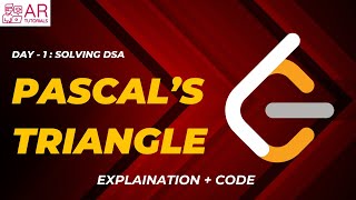 Pascals Triangle || Leetcode DSA Solving || DAY 1