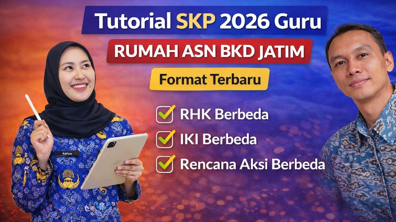 Format Rhk Tutorial SKP 2026 Guru di Rumah ASN BKD Jatim (Format Terbaru) | RHK ...