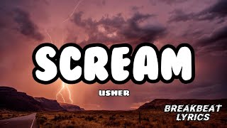 Download Lagu SCREAM - USHER  |  BREAKBEAT LYRICS MP3