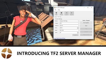 TF2 Server Tutorial: Introducing TF2 Server Manager