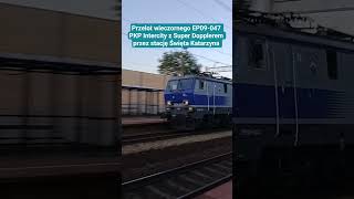 Super Doppler od EP09-047 PKP Intercity lubicie EP09? #railway #pkp #trainspotting #viral #shorts