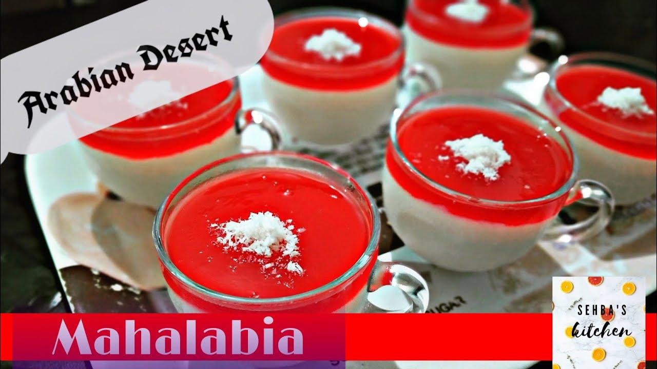 Mahalabia/Muhallabia (Milk pudding) Arabian Dessert Mahalabia recipe
