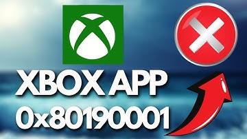 How to Fix Xbox App Not Installing Error Code 0x80190001 On Microsoft Store On PC