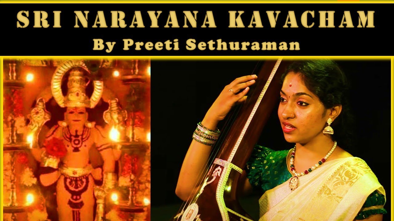 SRI NARAYANA KAVACHAM BY PREETI SETHURAMAN