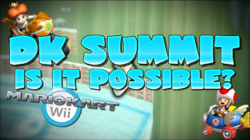 Is the DK Summit Double Shortcut Possible with Every Vehicle? - Mario Kart Wii