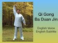 TaiJi Health QiGong Ba Duan Jin (8 Eight Brocades) - Zhang Qi, breathing method added in subtitle