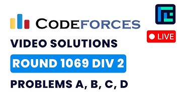 Codeforces Round 1069 (Div 2) | Video Solutions - A to D | by Pradyumn | TLE Eliminators