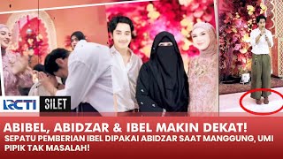 ABIBEL! Panggilan Untuk Abidzar & Irish Bella Yang Dijodohin Netizen | SILET