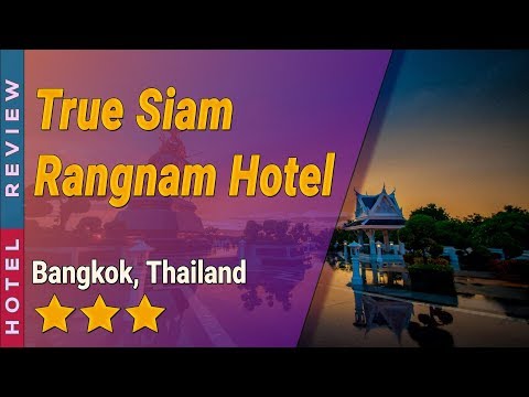 True Siam Rangnam Hotel hotel review | Hotels in Bangkok | Thailand Hotels