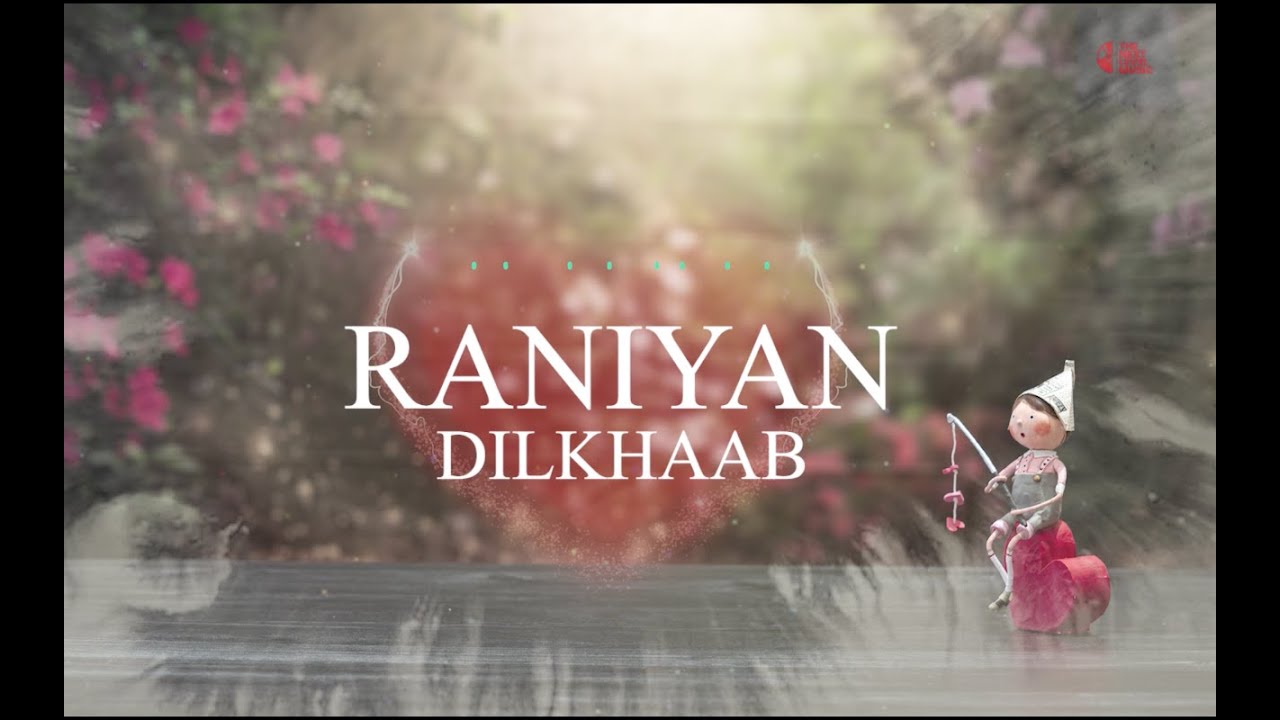 Raniyan (Lyrics video ) Dilkhaab | Honey J | Love Muzik | New Punjabi ...