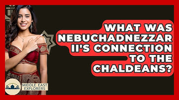 What Was Nebuchadnezzar II