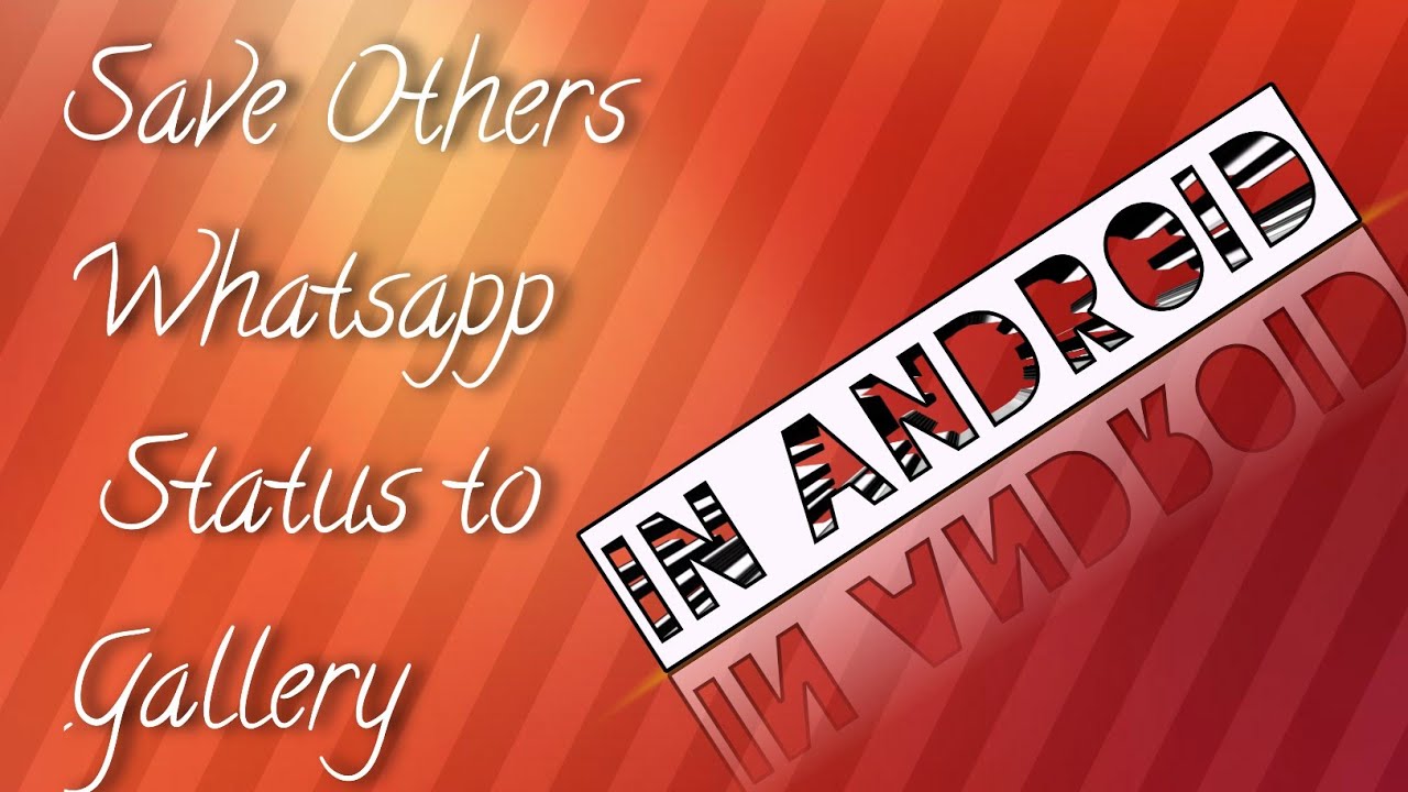 How to save status to gallery without any app