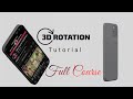 3D Mobile Rotating Animation Full Tutorial In Alight Motion