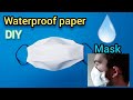 Waterproof Paper Mask | Waterproof Isolation in Masks | simple masks | DIY