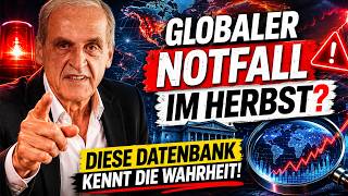 Globaler Notfall im Herbst? – Diese Datenbank kennt die Wahrheit!