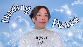 Finding Peace + Healing My Anxiety in My 20’s | how I changed my life