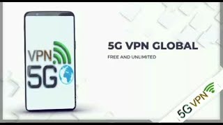 5G VPN Global promo screenshot 4
