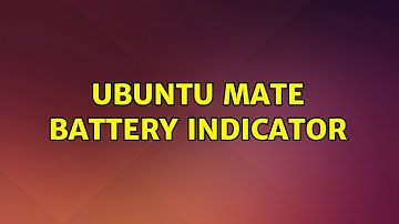 Ubuntu: Ubuntu MATE battery indicator