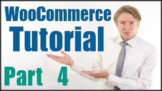 WooCommerce Tutorial Part 4 - Setting up WooStore Product Categories