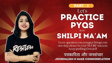 Practice PYQ | Detail Discussion | UGC NET JRF | Journalism & Mass Com | Dec 2024 | Shilpi  Ma