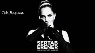 Sertab Erener - Tek Başıma