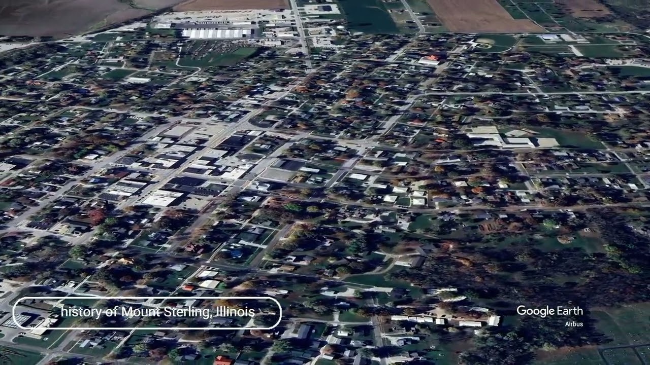 The history of Mount Sterling, Illinois