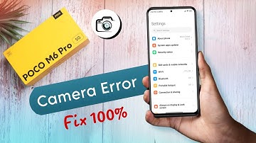 Poco M6 Pro 5g - How to Fix Front Camera Problem | Poco M6 Pro me Camera Chalu Nahi Ho Raha Hai