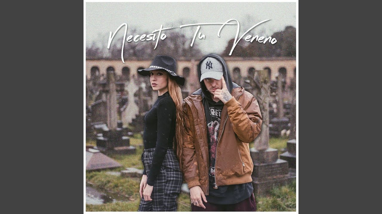 Necesito Tu Veneno