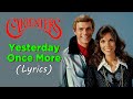 The Carpenters – Yesterday Once More 💖 Timeless Classic Love Song
