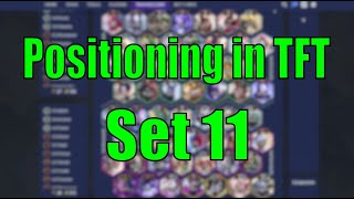 How to Position Every Unit in TFT Set 11 (Challenger Guide)