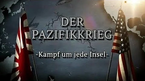 PazifikKrieg 1941-1945 (Teile 1+2+3)