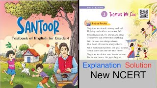 Together we can  Class-4 Chapter-1 Unit-1 SANTOOR New Ncert @ncertvideobooks