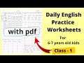 Daily Practice English Worksheet#5 for 6-7 years old kids|Class1st English Worksheet| Grade1