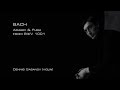 Bach - Adagio &amp; Fuga from BWV 1001 (Dennis Gasanov)