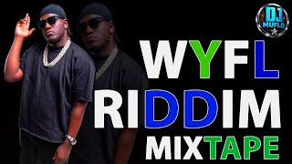 DJ Muflo – The WYFL Riddim Mixtape 2026 (Full Tracklist)